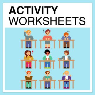 Activity Worksheets